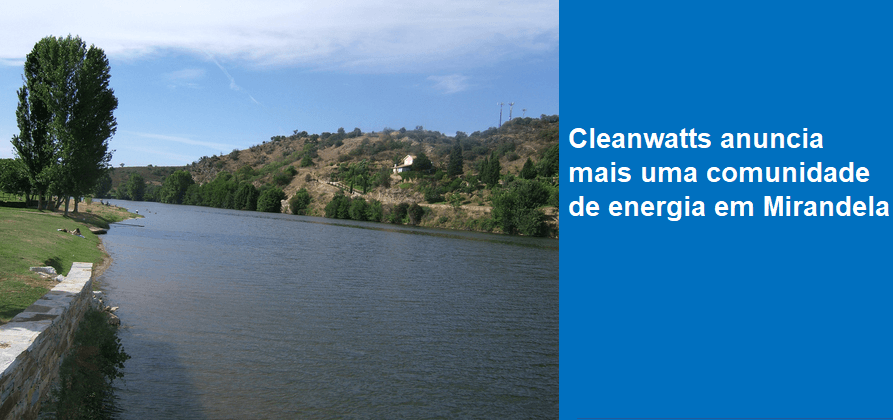 Cleanwatts anuncia mais uma comunidade de energia
