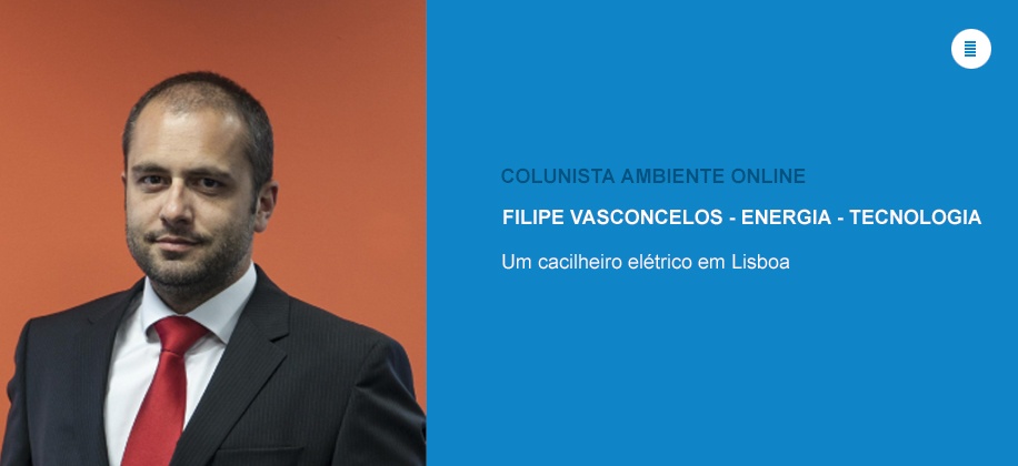 Colunista Filipe Vasconcelos (Energia - Tecnologia): Um cacilheiro elétrico em Lisboa  