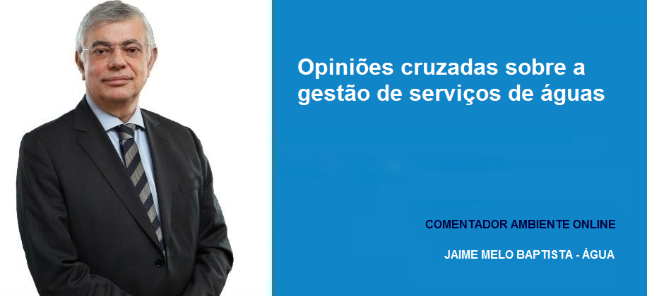 Opiniões cruzadas sobre a gestão de serviços de águas
