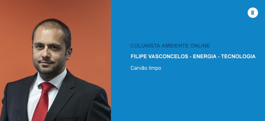 Colunista Filipe Vasconcelos (Energia - Tecnologia): Carvão limpo