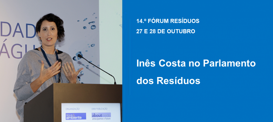 14.º Fórum Resíduos: Parlamento dos Resíduos Pergunte ao Governo!