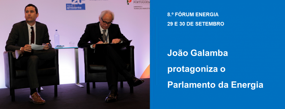 8.º Fórum da Energia: Parlamento de Energia Pergunte ao Governo!