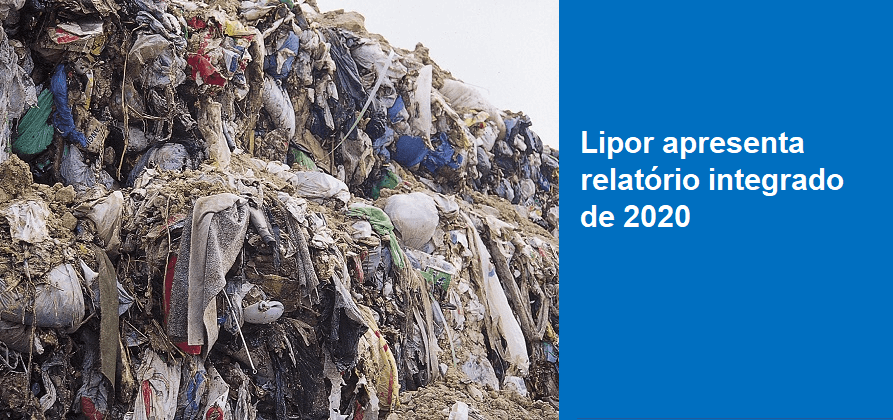 Lipor apresenta relatório integrado de 2020