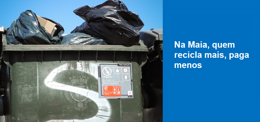 Na Maia, quem recicla mais, paga menos