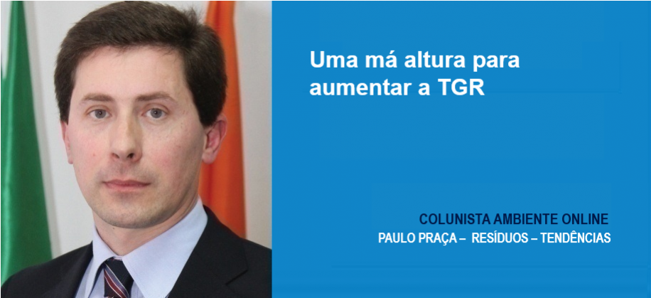 Paulo Praça: Uma má altura para aumentar a TGR
