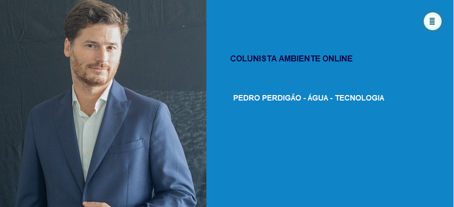 Colunista Pedro Perdigão (Água-Tecnologia): I&D e Inovação. Empresas e Entidades Gestoras