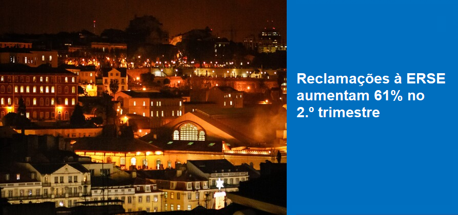 Reclamações à ERSE aumentam 61% no 2.º trimestre
