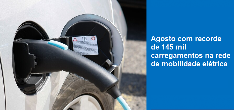 Agosto com recorde de 145 mil carregamentos na rede de mobilidade elétrica