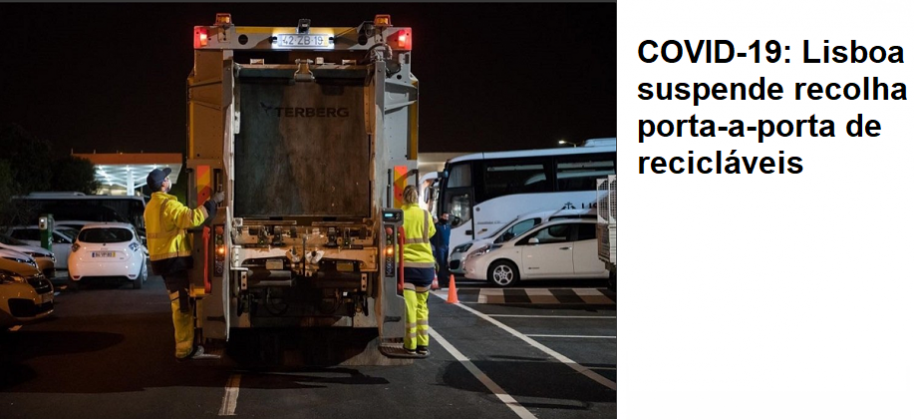 COVID-19: Lisboa suspende recolha porta-a-porta de recicláveis