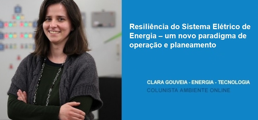 Resiliência do Sistema Elétrico de Energia – um novo paradigma de operação e planeamento