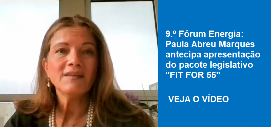 9.º Fórum Energia: Paula Abreu Marques antecipa apresentação do pacote legislativo 