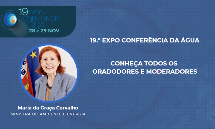 19.ª Expo Conferência da Água: conheça todos os oradores e moderadores