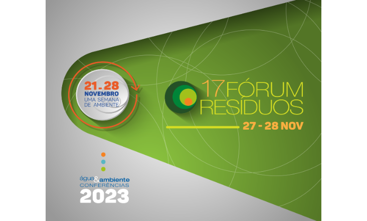 17.º Fórum Resíduos: Descubra todos os temas em foco