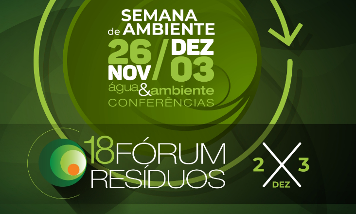18.º Fórum Resíduos: o programa chegou!