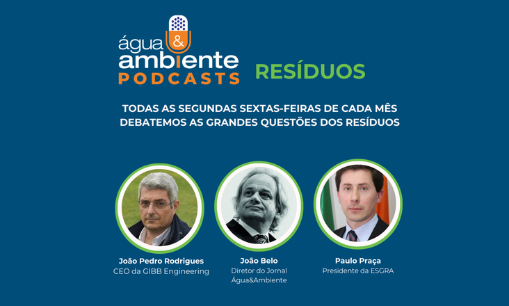 Assista já ao Podcast Água&Ambiente - Resíduos!