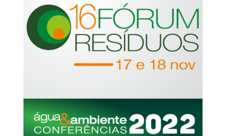 16.º Fórum Resíduos explora oportunidades na energia